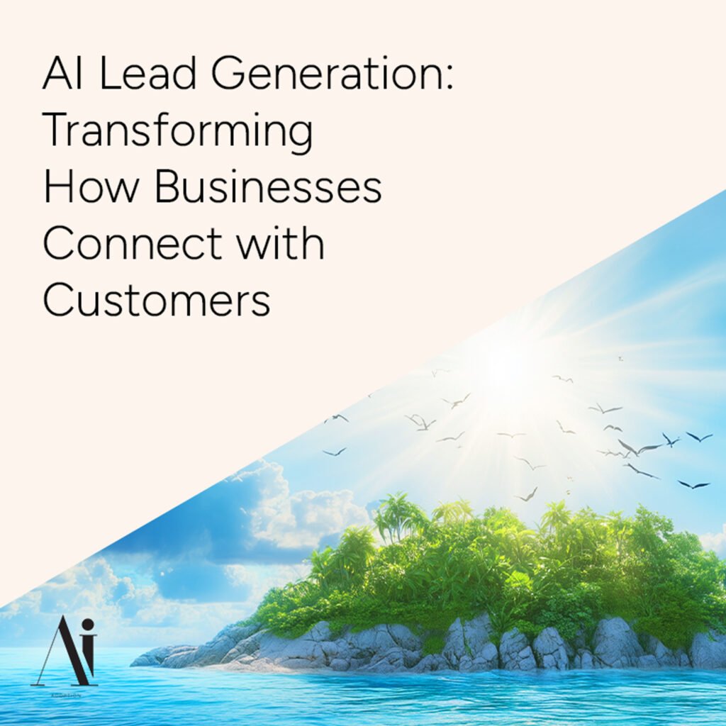 AI-Lead-Generation----Transforming-How-Businesses-Connect-with-Customers---Ai-Adoption-Agency