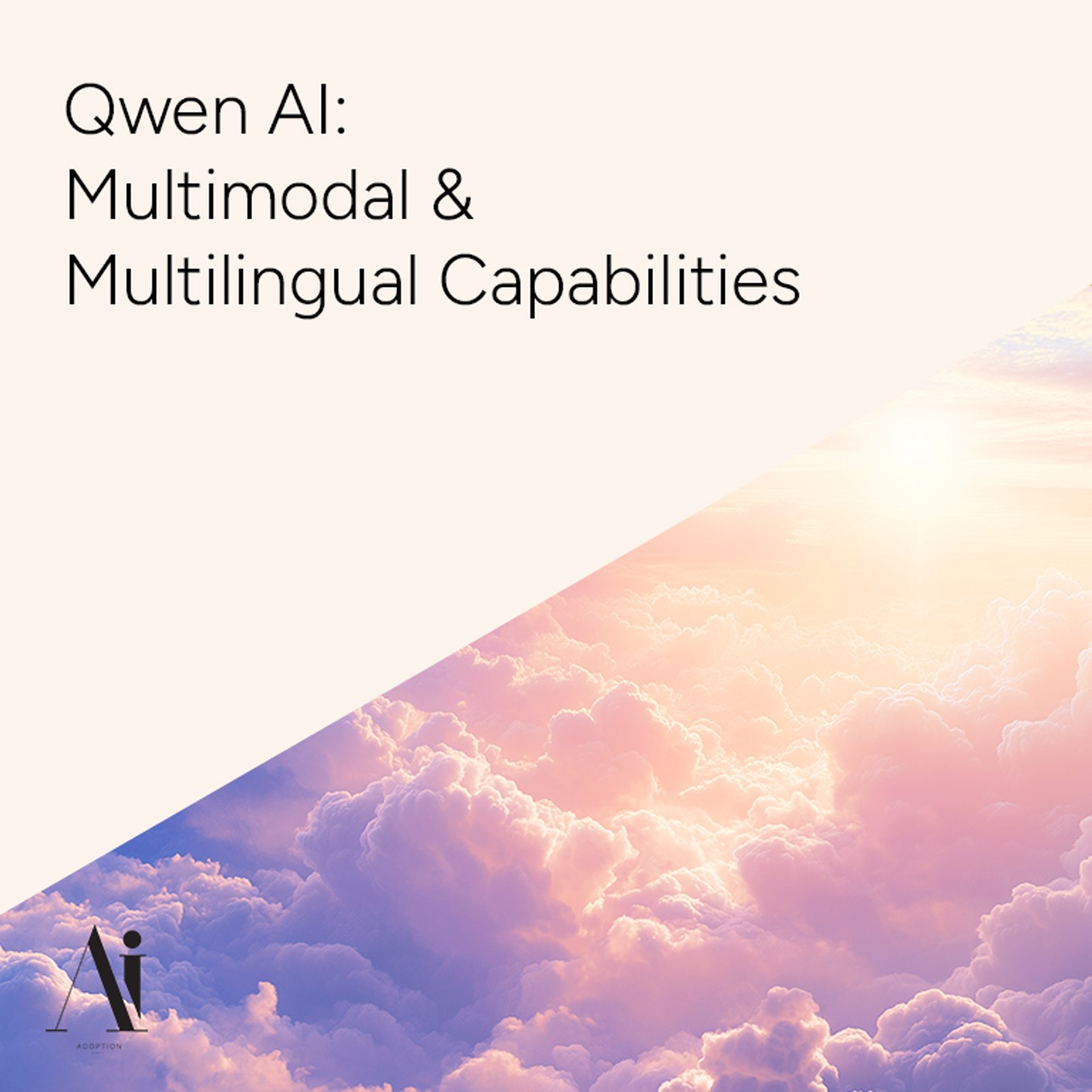 Qwen AI: Multimodal and Multilingual Capabilities