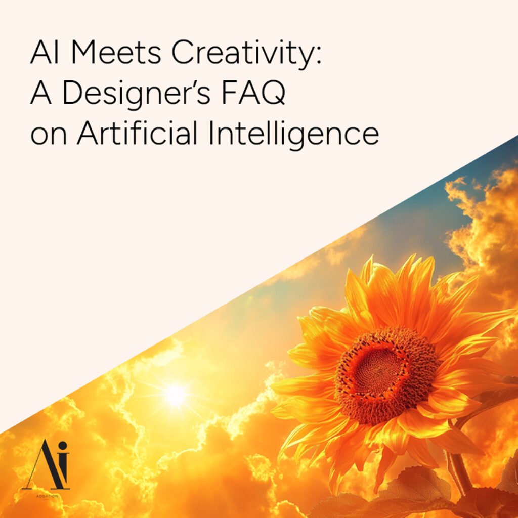 AI-Meets-Creativity---A-Designer’s-FAQ-on-Artificial-Intelligence---Ai-Adoption-Agency