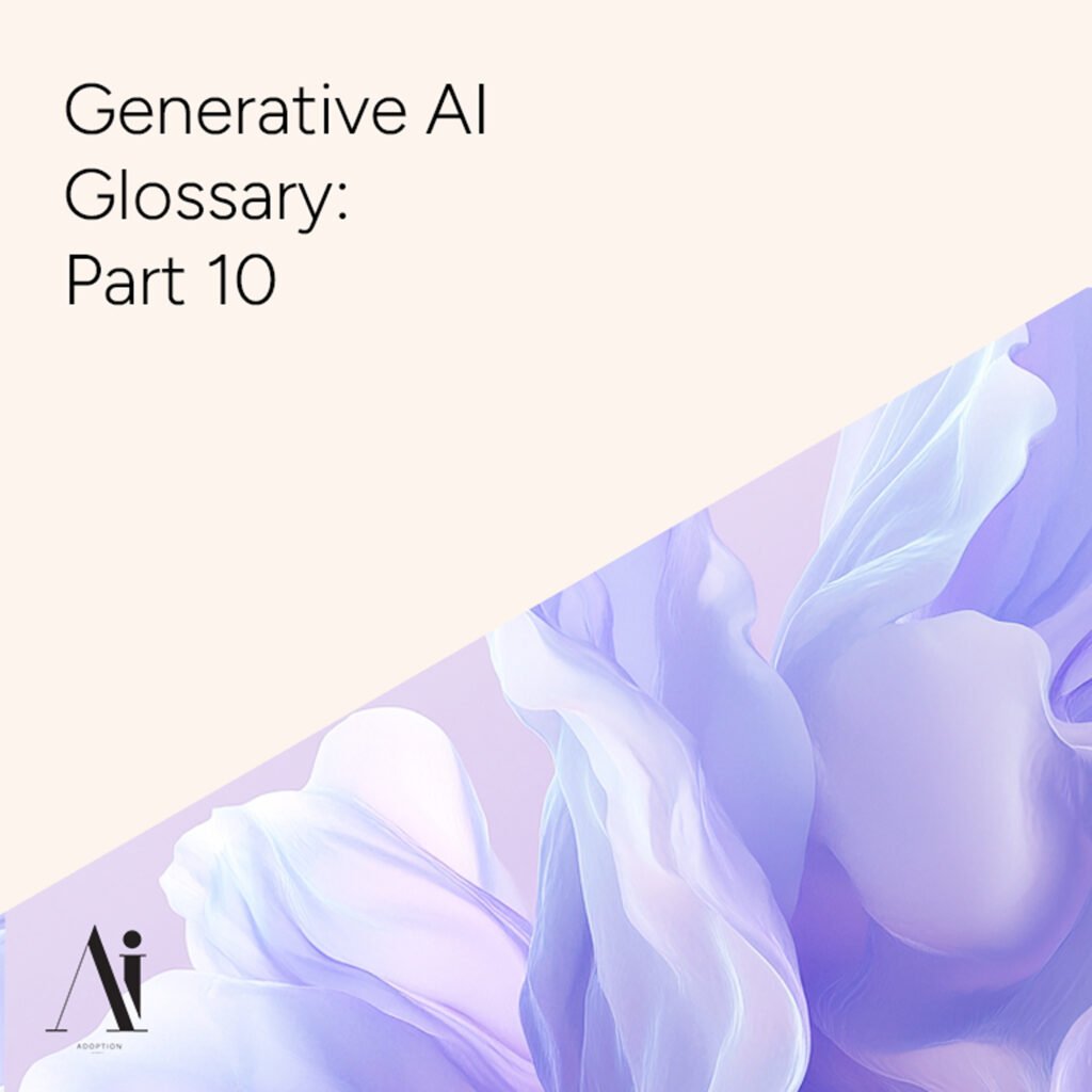 Generative-AI-Glossary-Part-10-Ai-Adoption-Agency