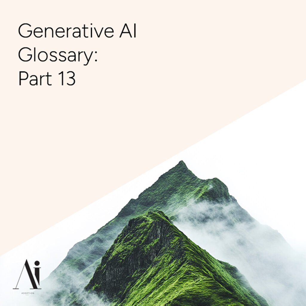 Generative-AI-Glossary-Part-13-Ai-Adoption-Agency