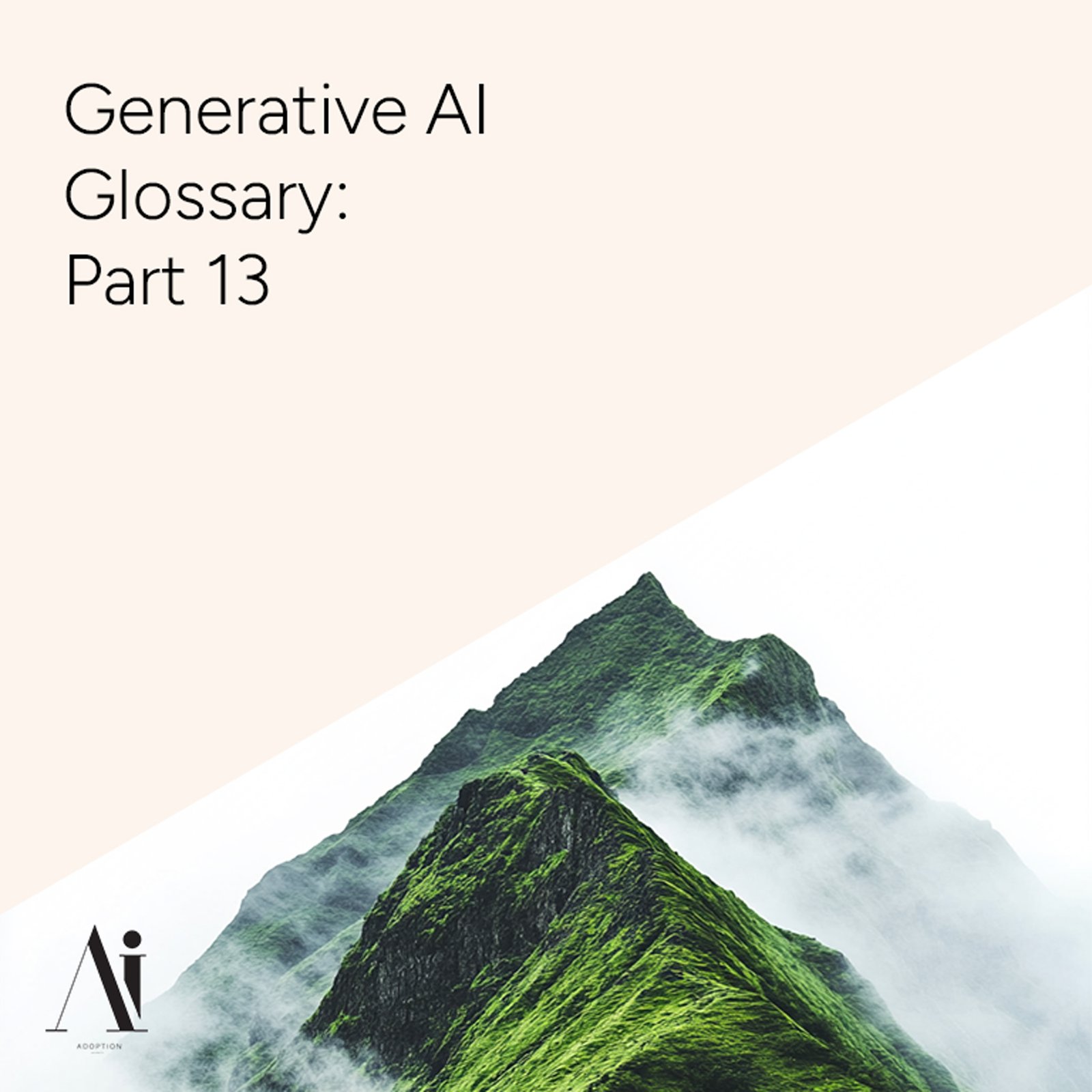 Generative-AI-Glossary-Part-13-Ai-Adoption-Agency