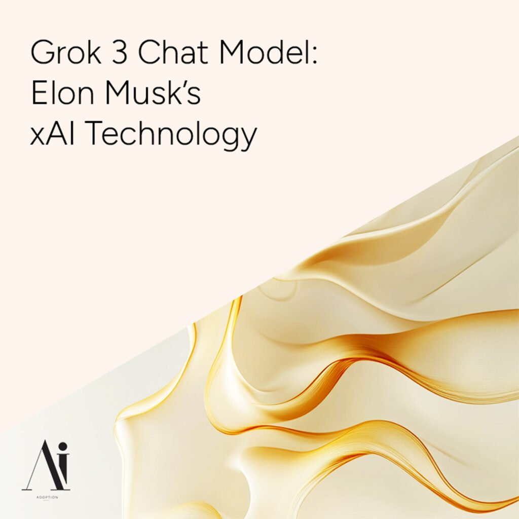 Grok-3-Chat-Model-Elon-Musk’s-xAI-Technology-Ai-Adoption-Agency