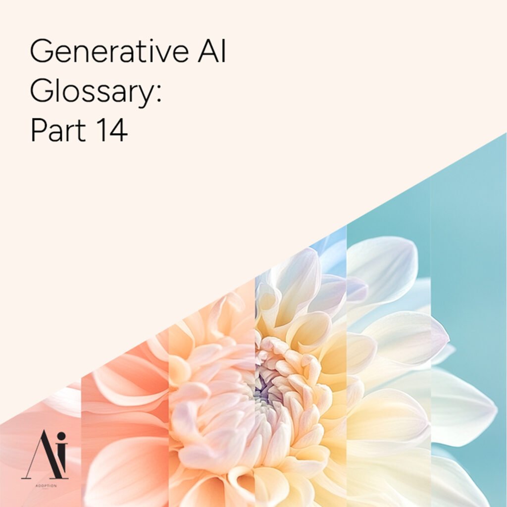 Generative-AI-Glossary-Part-14-Ai-Adoption-Agency