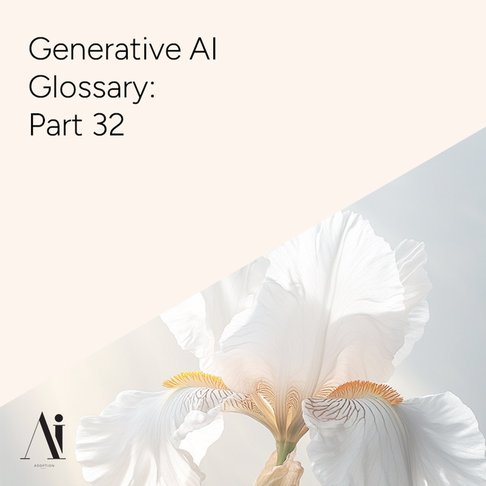 Generative-AI-Glossary-Part-32-Ai-Adoption-Agency