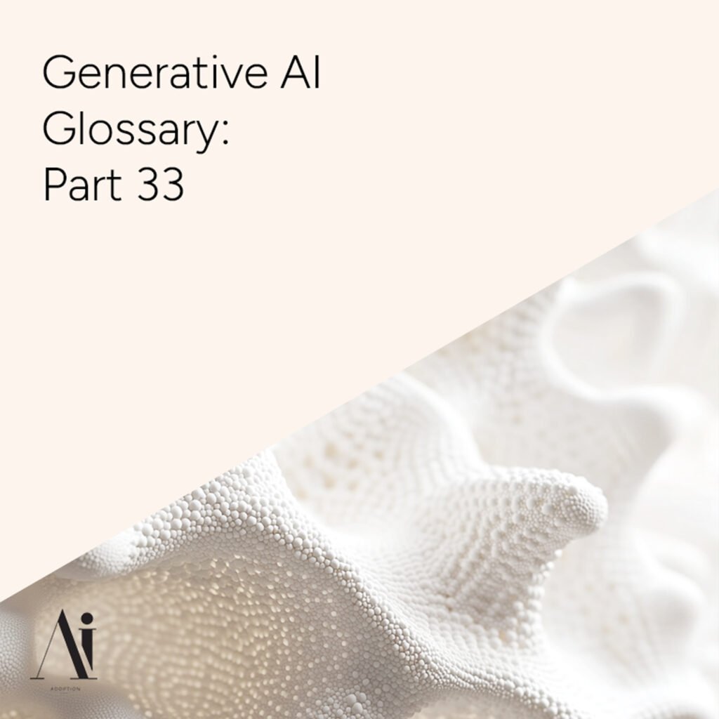 Generative-AI-Glossary-Part-33-Ai-Adoption-Agency