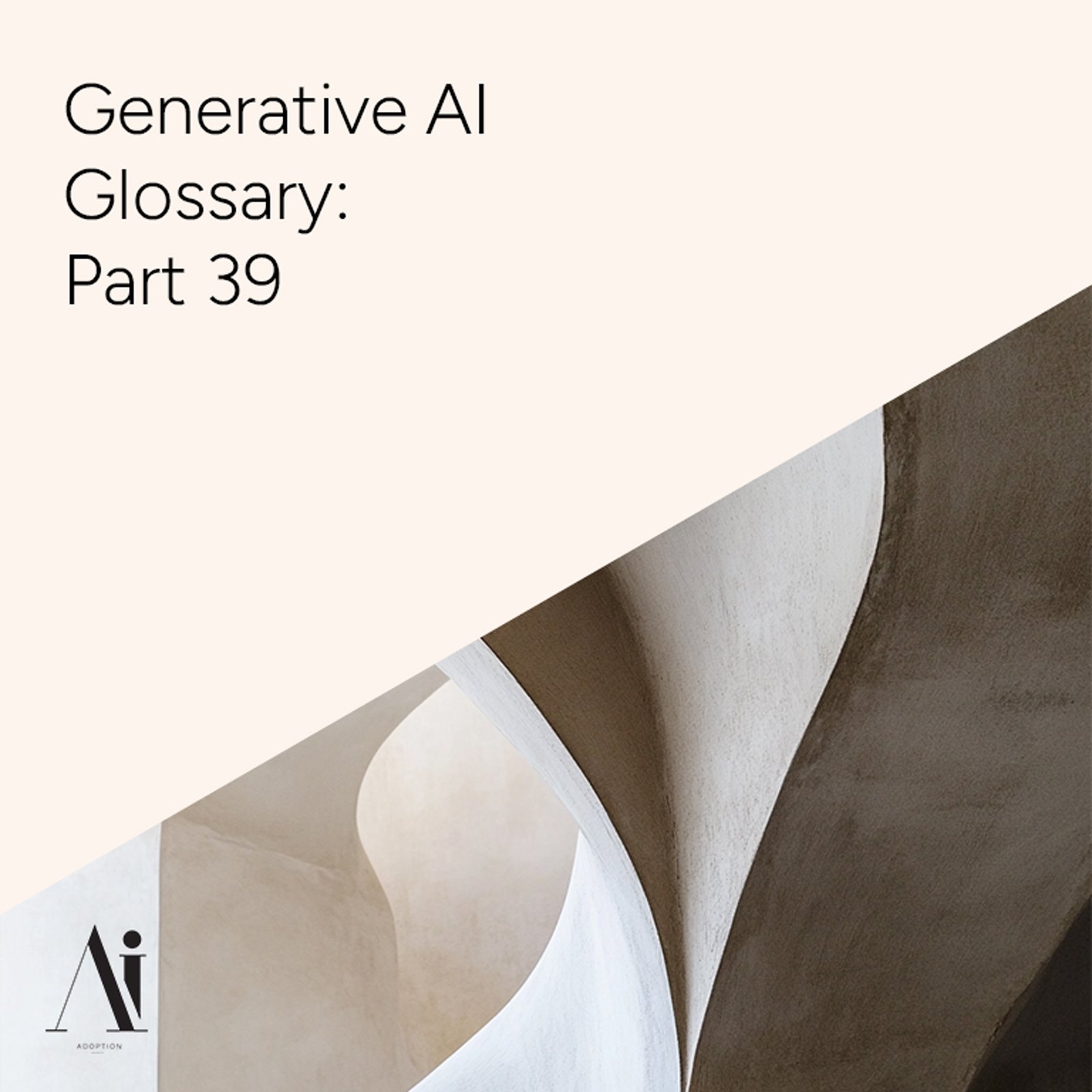Generative-AI-Glossary-Part-39-Ai-Adoption-Agency