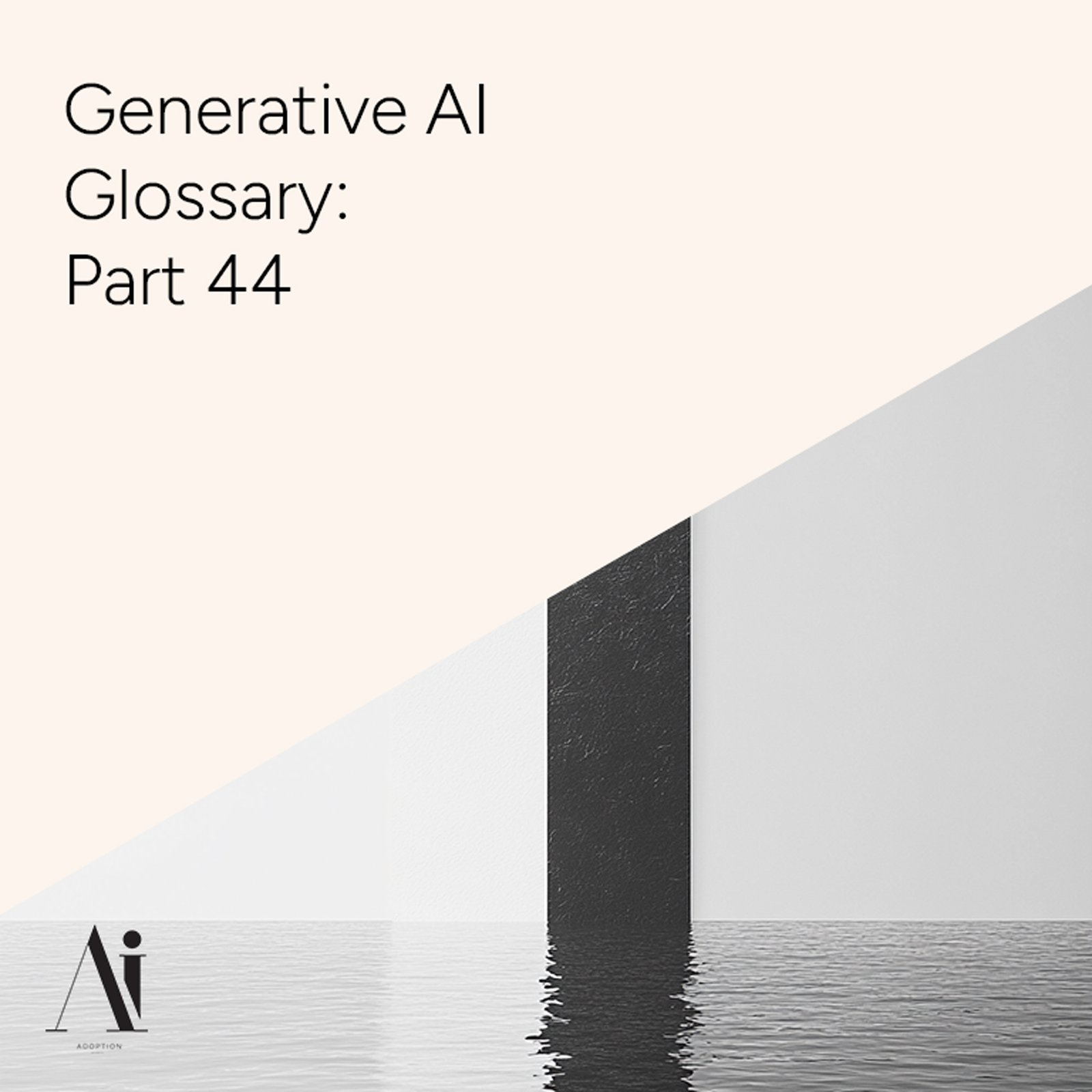 Generative-AI-Glossary-Part-44-Ai-Adoption-Agency