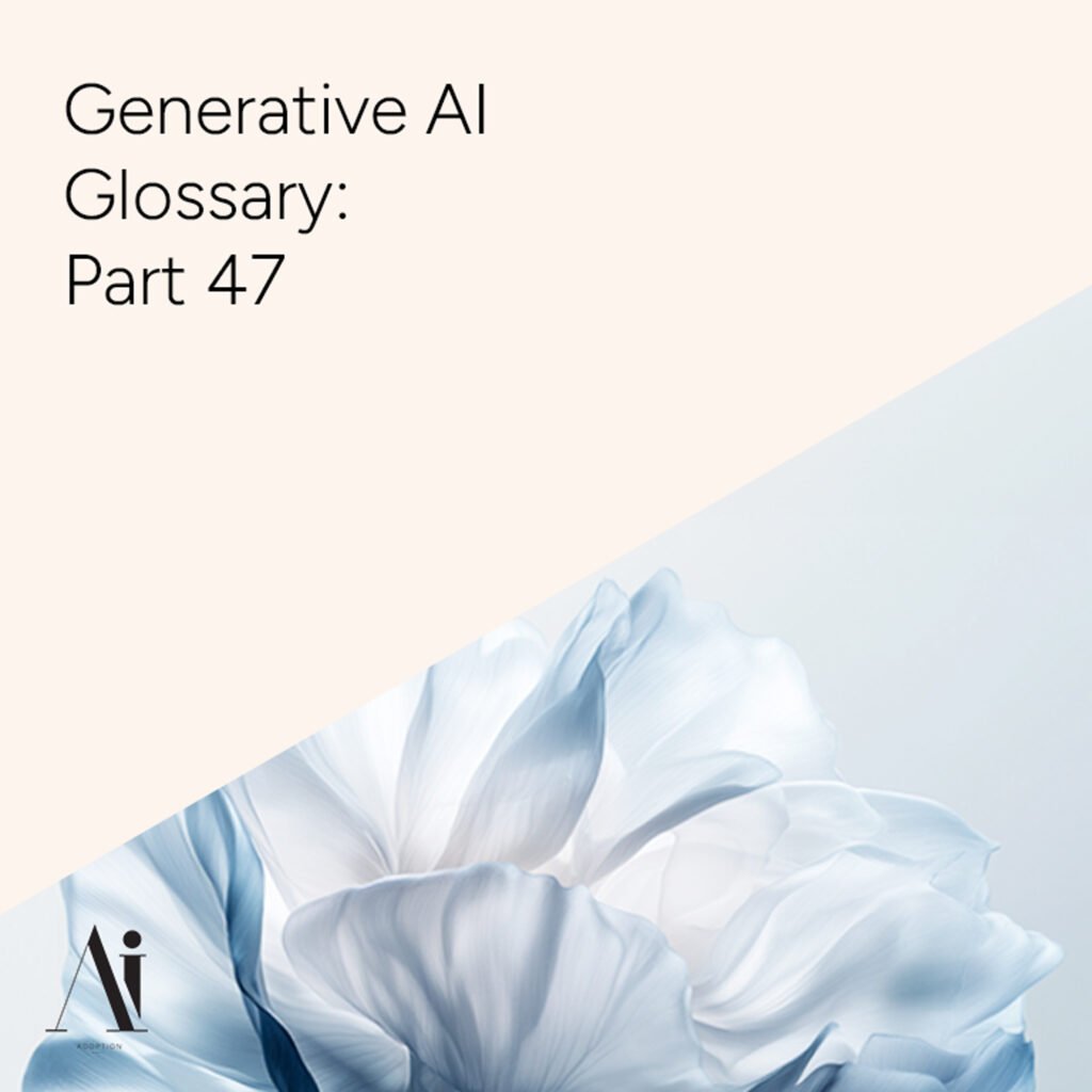 Generative-AI-Glossary-Part-47-Ai-Adoption-Agency