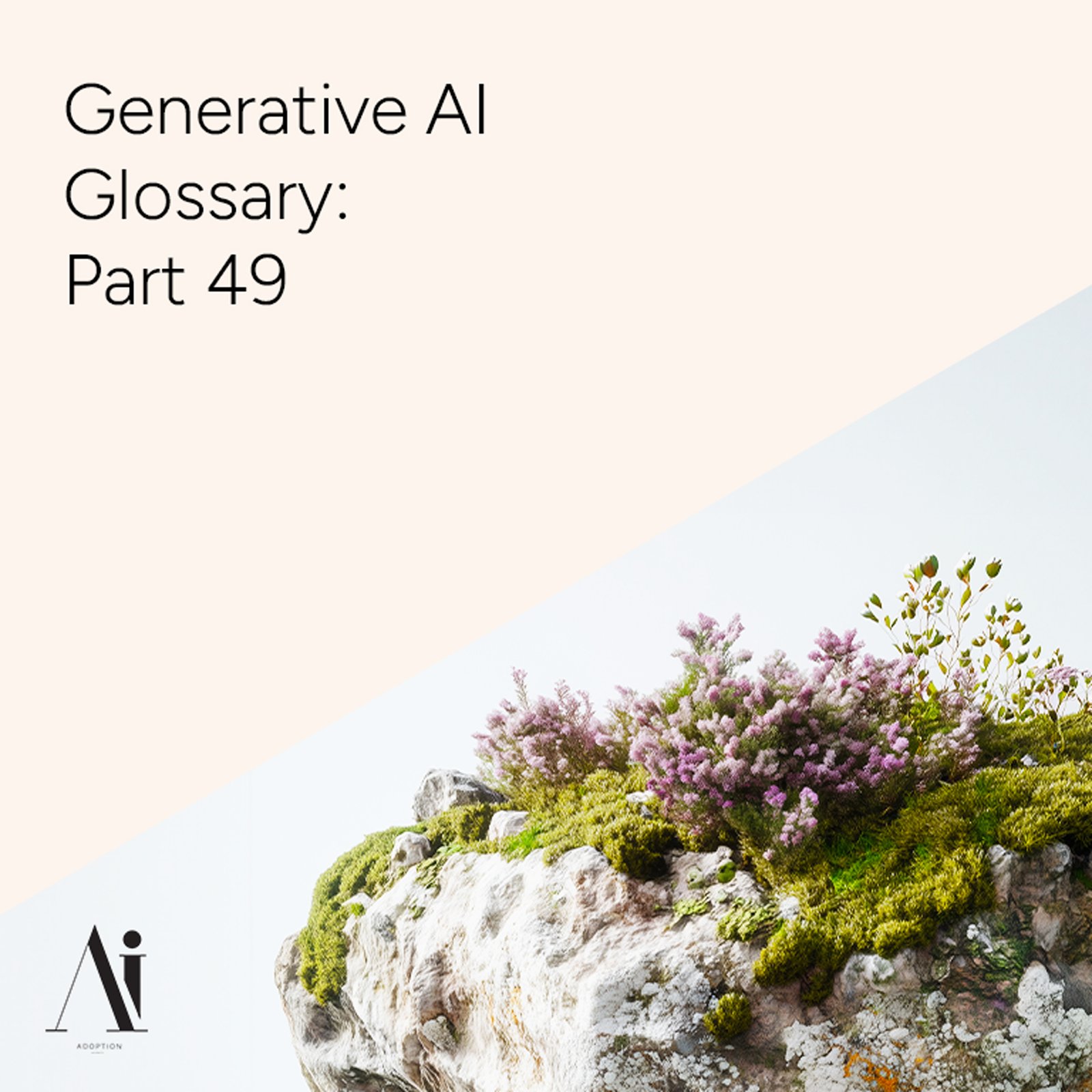 Generative-AI-Glossary-Part-49-Ai-Adoption-Agency