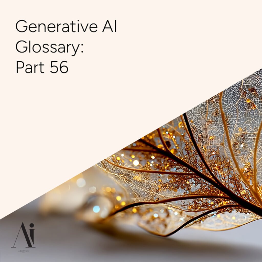 Generative-AI-Glossary-Part-56-Ai-Adoption-Agency