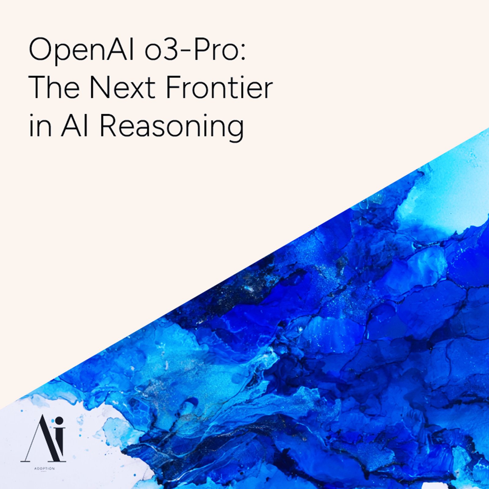 OpenAI o3-Pro - The Next Frontier in AI Reasoning