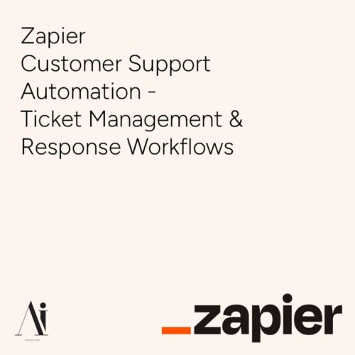 Zapier Customer Support Automation - Ticket Management & Response Workflows - AI service
