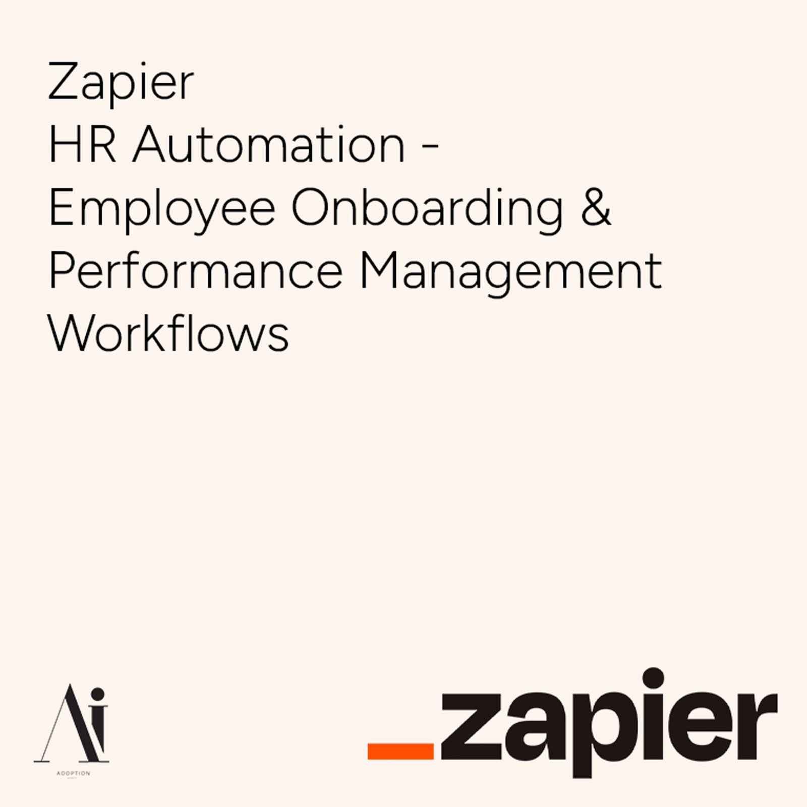 Zapier HR Automation - Employee Onboarding & Performance Management Workflows - AI service