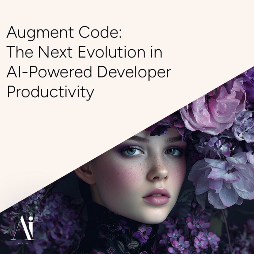 Augment Code: The Next Evolution in AI-Powered Developer Productivity - featured image