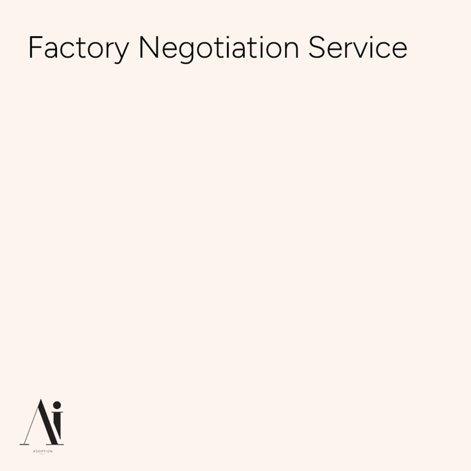 Factory Negotiation Service