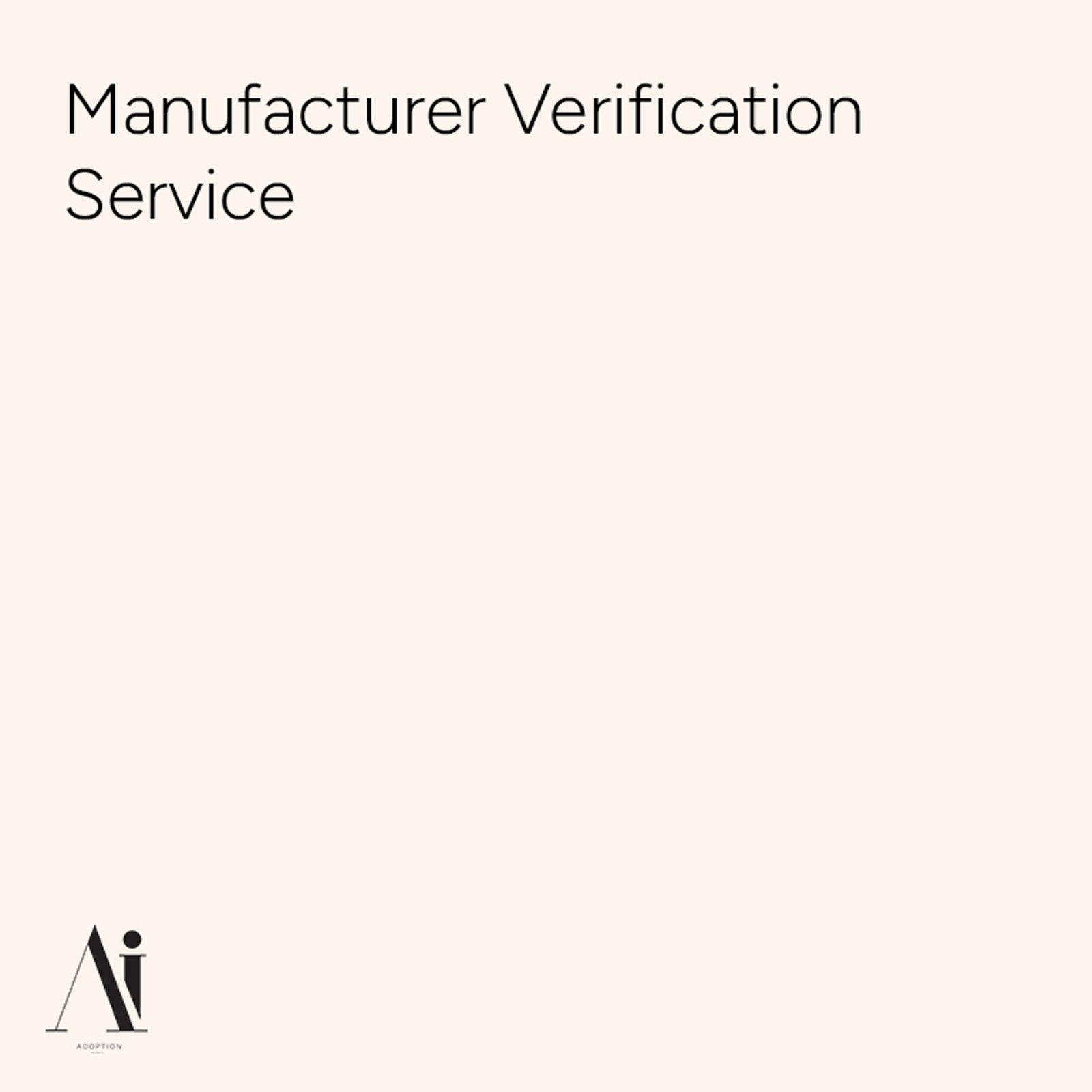 Manufacturer Verification Service