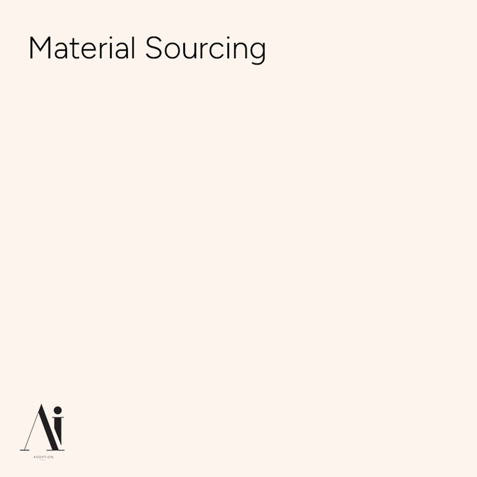 Material Sourcing