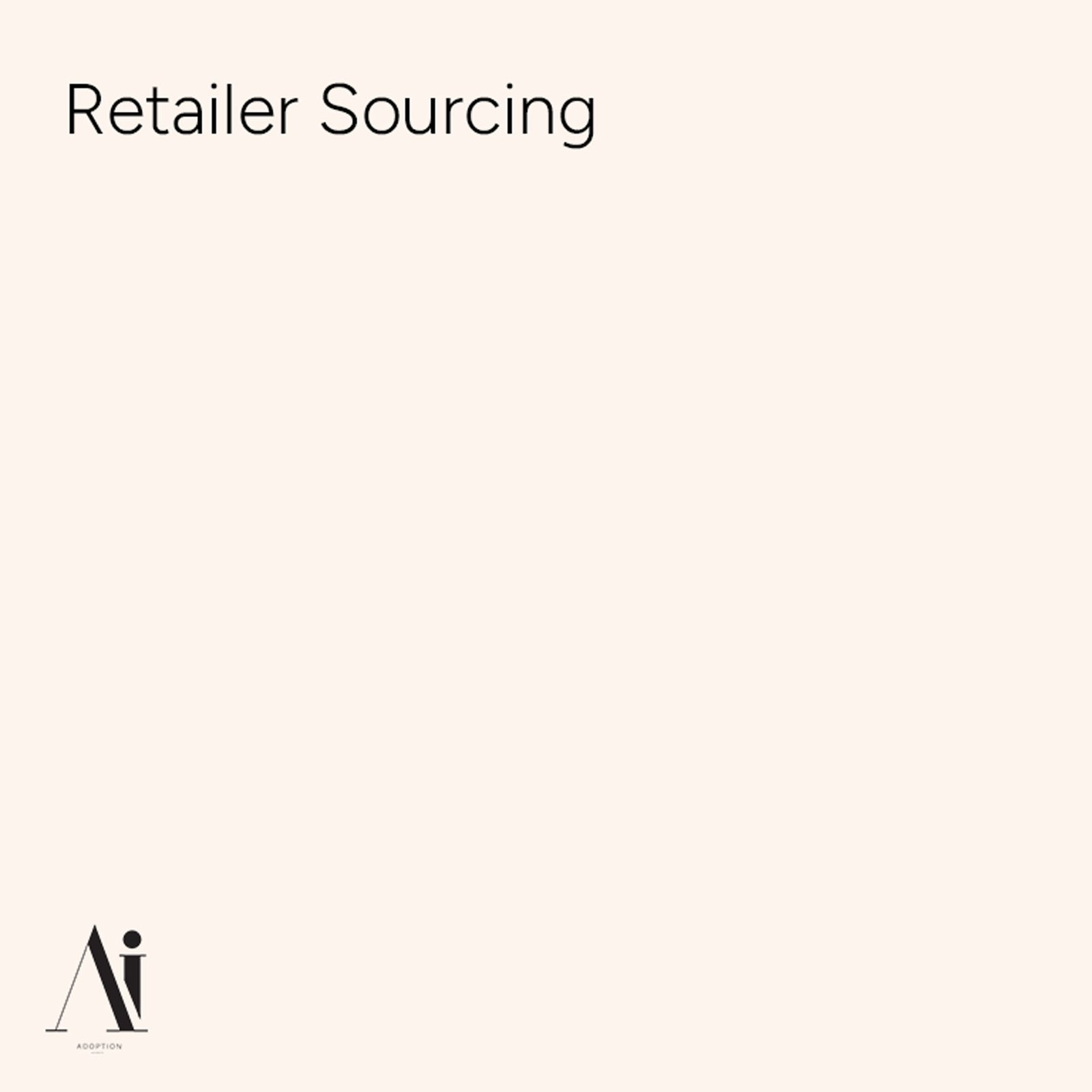 Retailer Sourcing