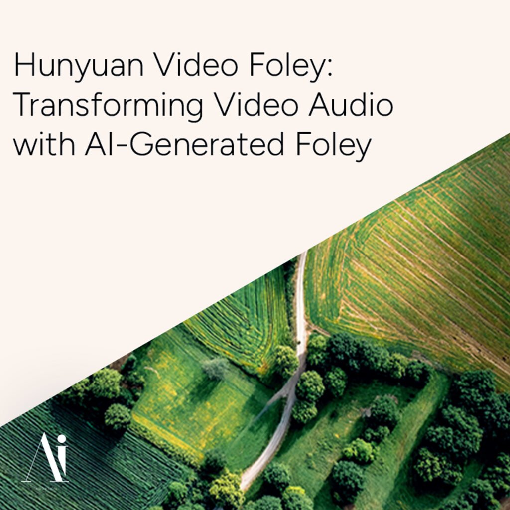 Hunyuan Video Foley - Transforming Video Audio with AI-Generated