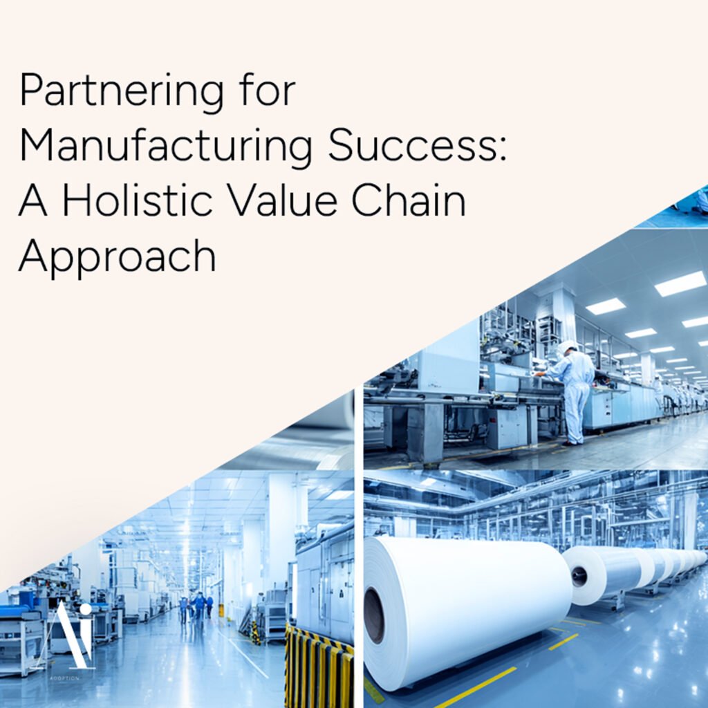 Partnering for Manufacturing Success - A Holistic Value Chain App