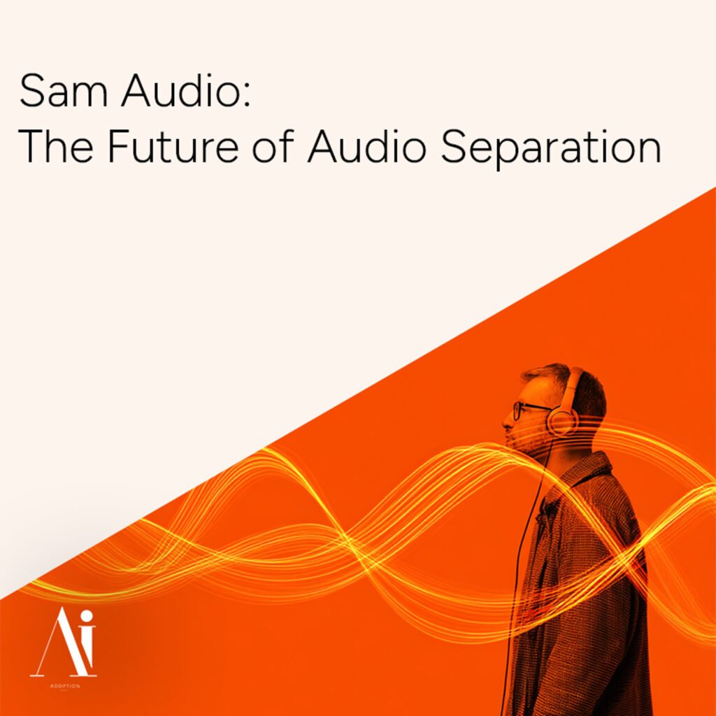 Sam Audio - The Future of Audio Separation
