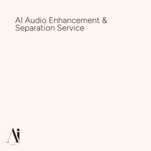 AI Audio Enhancement & Separation Service - AI service