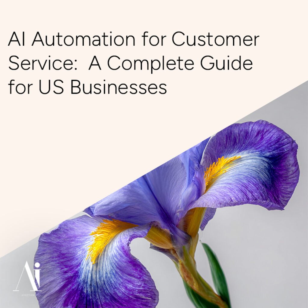 AI Automation for Customer Service: A Complete Guide for US Businesses - featured image