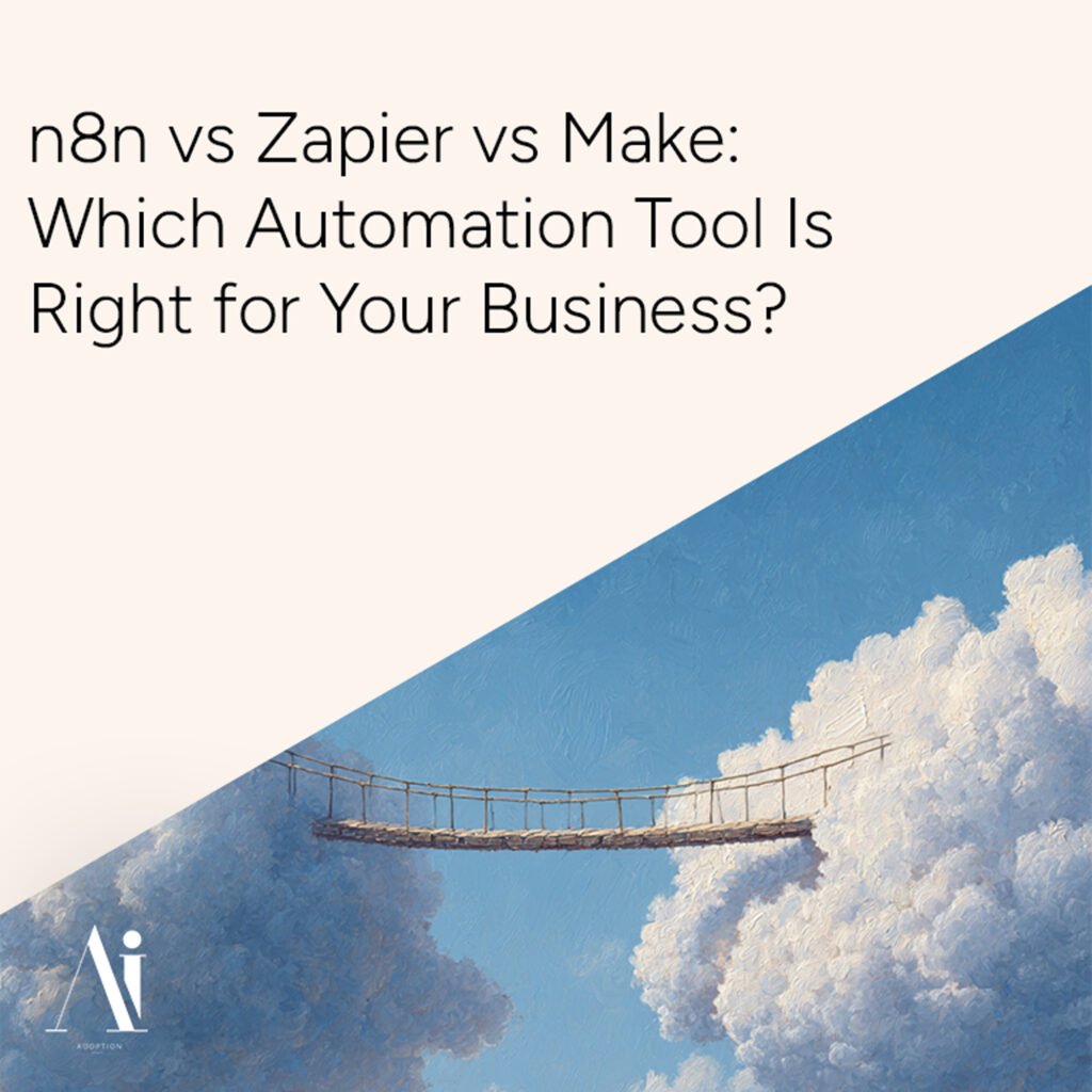 n8n vs Zapier vs Make: Which Automation Tool Is Right for Your Business? - featured image