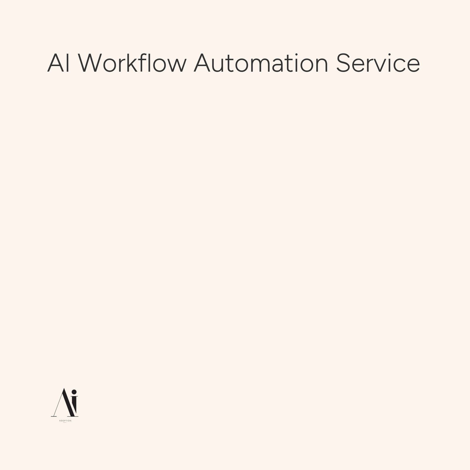 AI Workflow Automation Service