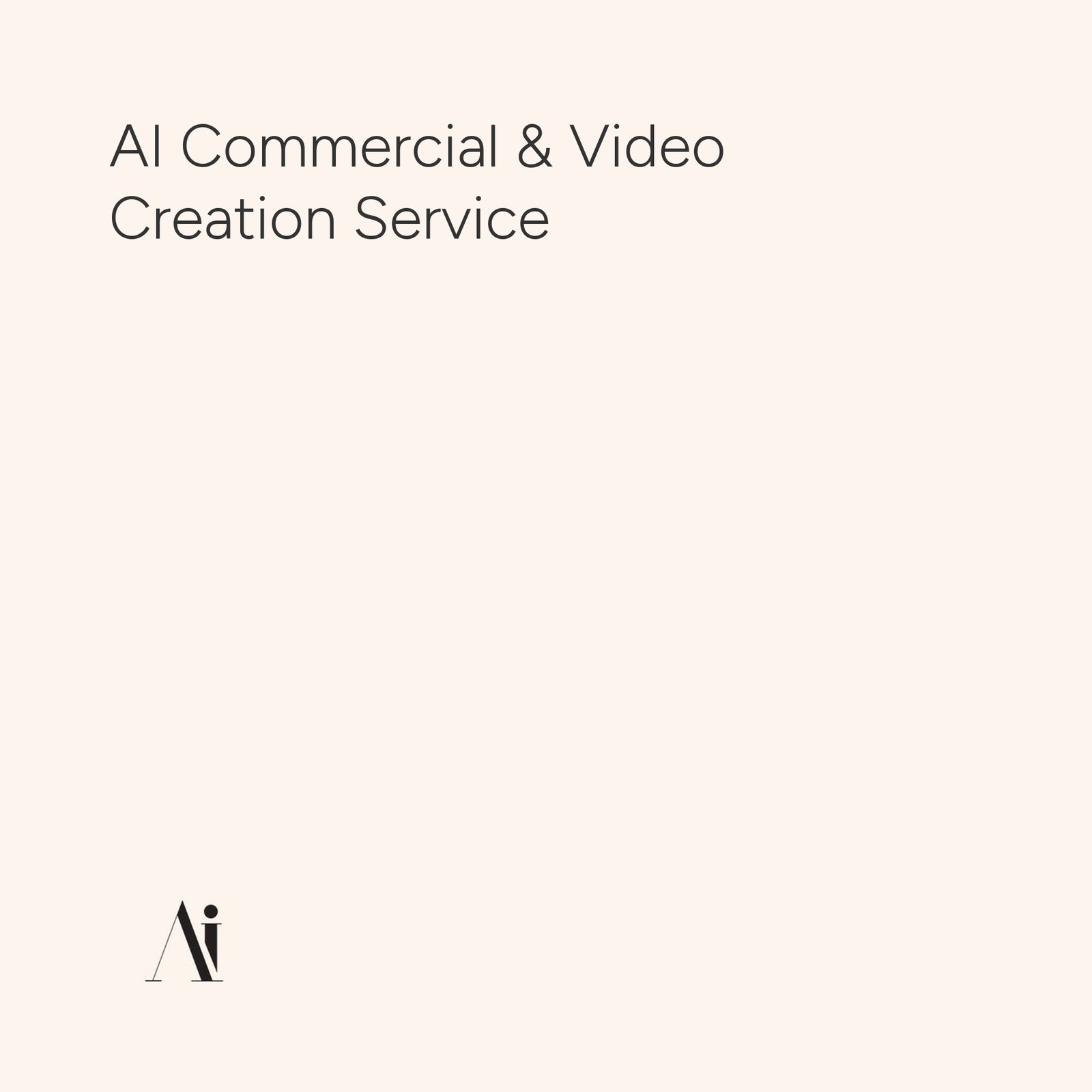 AI Commercial & Video Creation Service