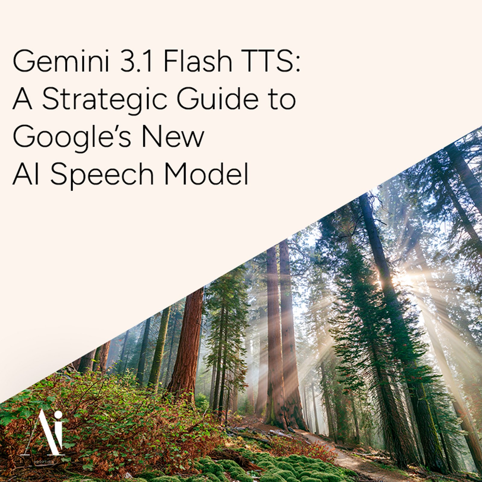 Gemini 3.1 Flash TTS — A Strategic Guide to Google New AI Speech Model