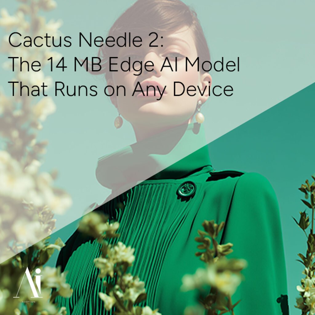 Cactus Needle 2: The 14 MB Edge AI Model That Runs on Any Device