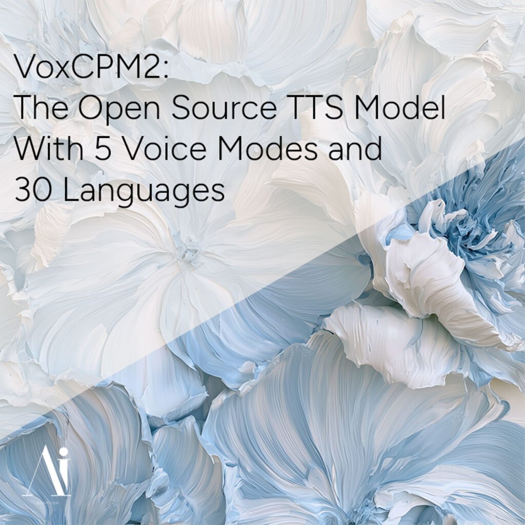 VoxCPM2 Open Source TTS