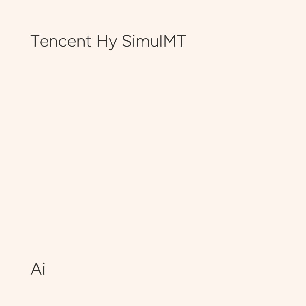 Tencent Hy SimulMT Featured Image