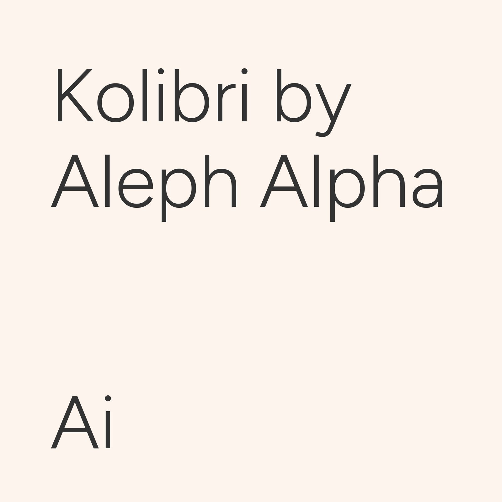 Kolibri by Aleph Alpha