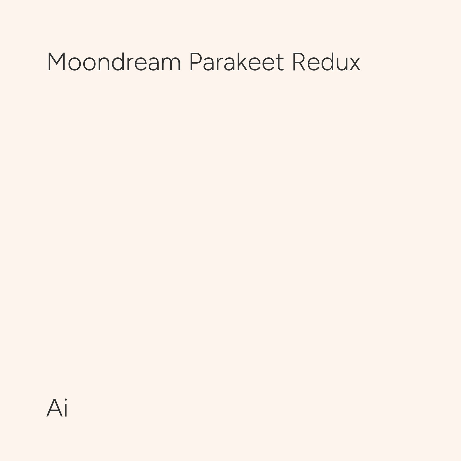 Moondream Parakeet Redux